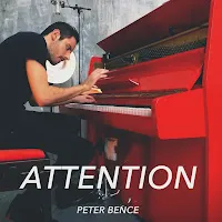 Peter Bence — Attention — обложка